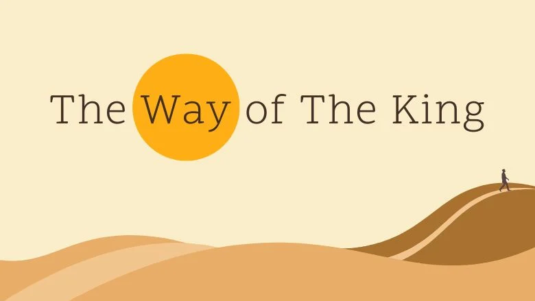 The Way of the King