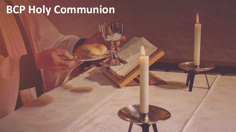 BCP Holy Communion