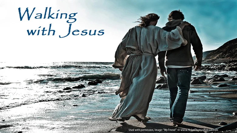 Walking with Jesus